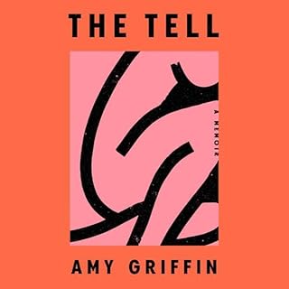 The Tell Audiolibro Por Amy Griffin arte de portada