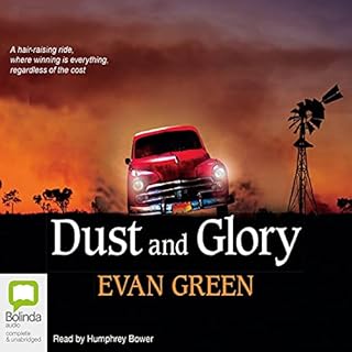 Dust and Glory Audiobook By Evan Green cover art