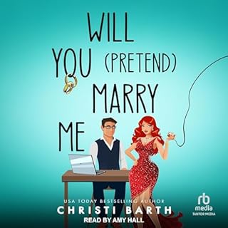 Will You Pretend Marry Me? Audiobook By Christi Barth cover art