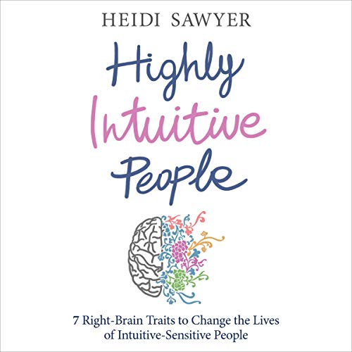 Highly Intuitive People Audiobook By Heidi Sawyer cover art