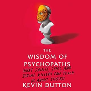 The Wisdom of Psychopaths Audiolibro Por Kevin Dutton arte de portada