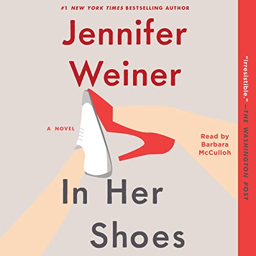 In Her Shoes Audiolibro Por Jennifer Weiner arte de portada