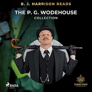 B. J. Harrison Reads The P. G. Wodehouse Collection Audiolibro Por P.G. Wodehouse arte de portada