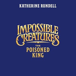 The Poisoned King Audiobook By Katherine Rundell cover art