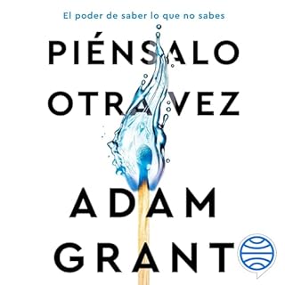 Piénsalo otra vez Audiolibro Por Adam Grant arte de portada