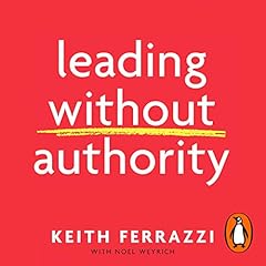 Leading Without Authority cover art