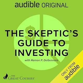 The Skeptic's Guide to Investing Audiolibro Por Ramon DeGennaro, The Great Courses arte de portada