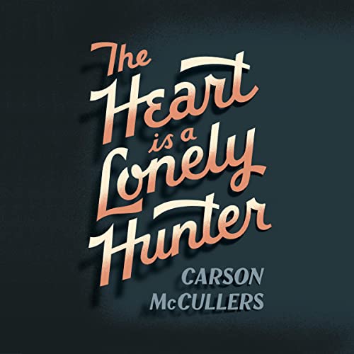 The Heart Is a Lonely Hunter cover art