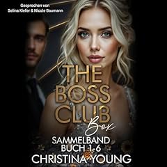 Couverture de The Boss Club: Buchserie 1-6 [The Boss Club: Book Series 1-6]