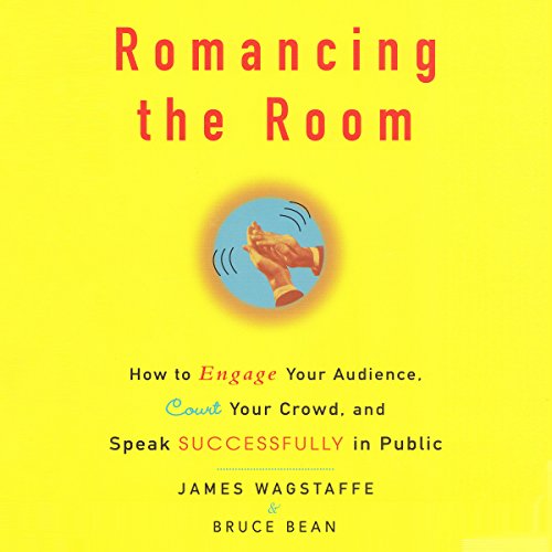 Romancing the Room Audiobook By James M. Wagstaffe, Bruce Bean cover art