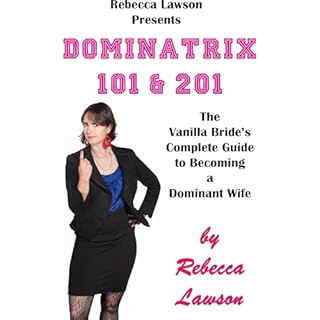 Dominatrix 101 & 201 Audiolibro Por Rebecca Lawson arte de portada