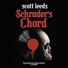 Schrader's Chord Audiolibro Por Scott Leeds arte de portada