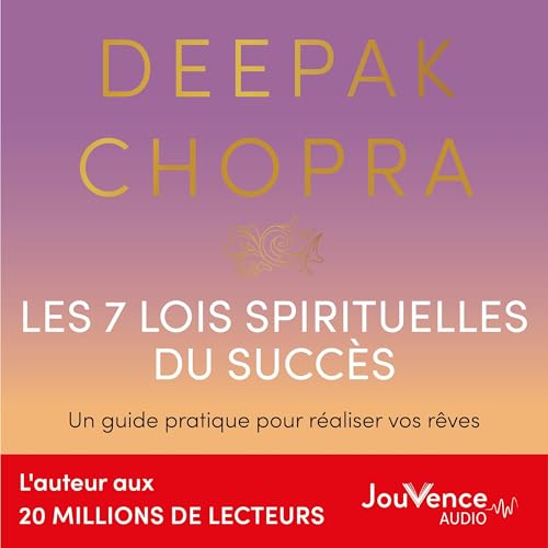 Couverture de Les 7 lois spirituelles du succès