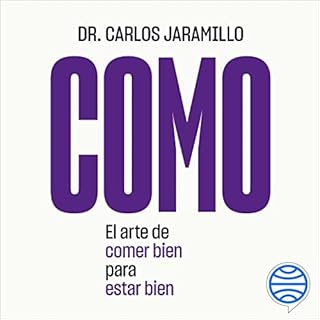 COMO Audiolibro Por Dr. Carlos Jaramillo arte de portada