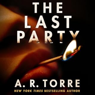 The Last Party Audiolibro Por A. R. Torre arte de portada