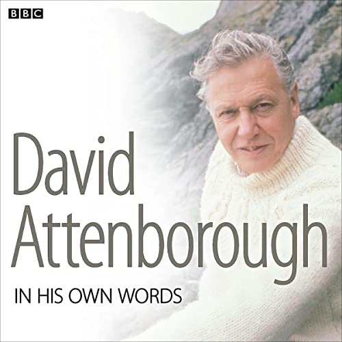 David Attenborough in His Own Words cover art