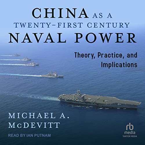 China as a Twenty-First-Century Naval Power cover art