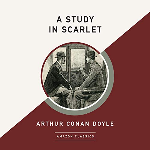 A Study in Scarlet (AmazonClassics Edition) cover art