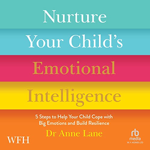 Nurture Your Child's Emotional Intelligence cover art