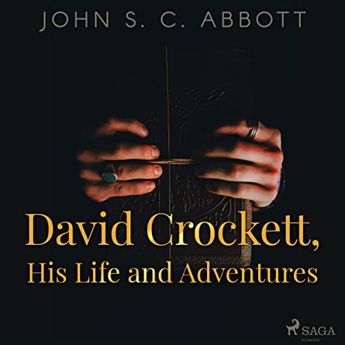 David Crockett, His Life and Adventures Titelbild