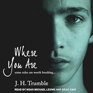 Where You Are Audiolibro Por J.H. Trumble arte de portada