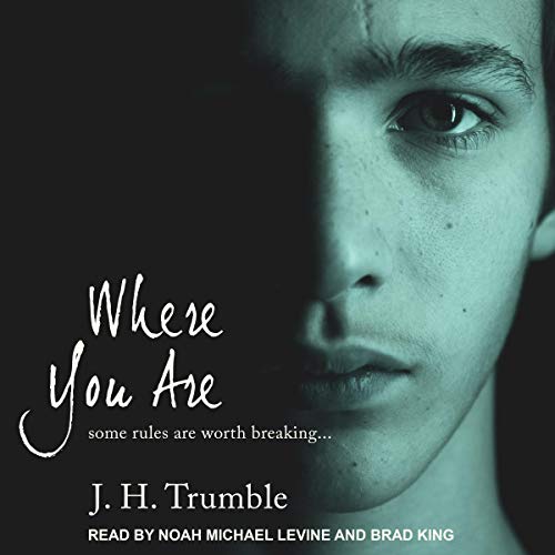 Where You Are Audiolibro Por J.H. Trumble arte de portada