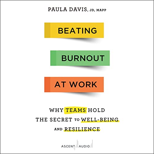 Beating Burnout at Work Audiolibro Por Paula Davis arte de portada