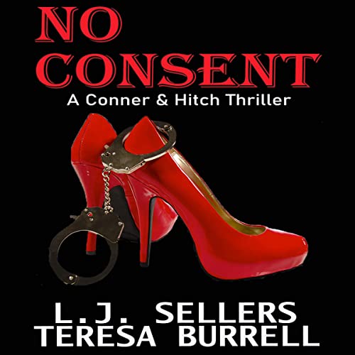 No Consent Audiolibro Por Teresa Burrell, L.J. Sellers arte de portada