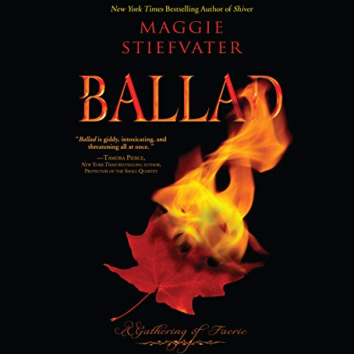 Ballad Audiobook By Maggie Stiefvater cover art