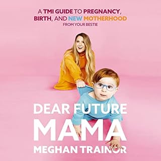 Dear Future Mama cover art