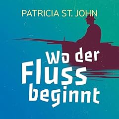 Wo der Fluss beginnt Titelbild