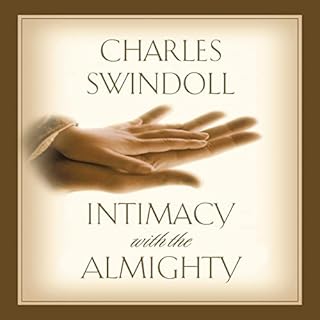 Intimacy with the Almighty Audiobook By Charles R. Swindoll cover art