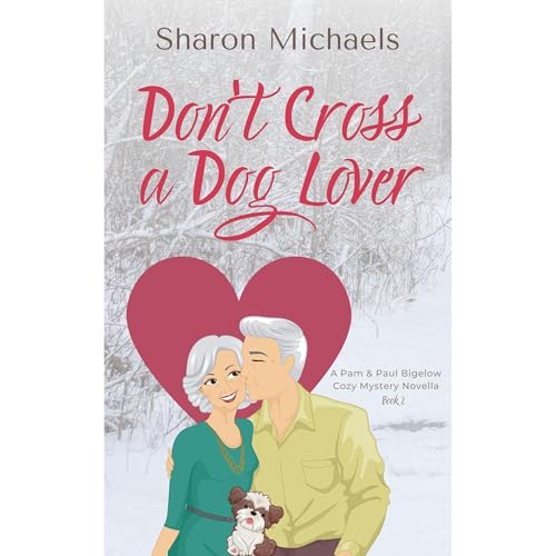 Don't Cross a Dog Lover Audiolibro Por Sharon Michaels arte de portada