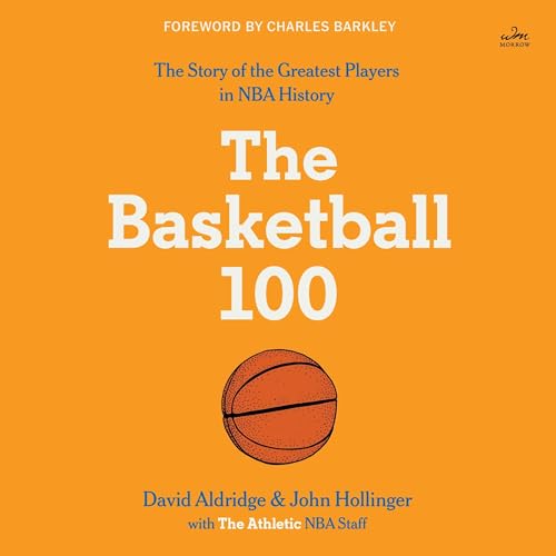 The Basketball 100 cover art