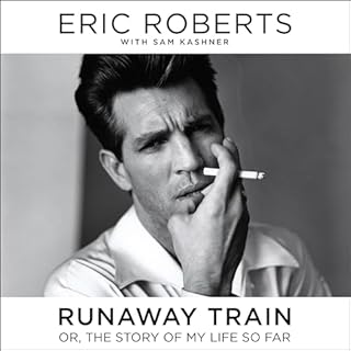 Runaway Train Audiolibro Por Eric Roberts, Sam Kashner - contributor arte de portada