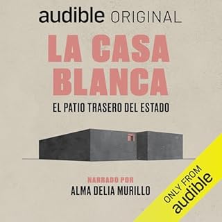 La casa blanca [The White House] Audiolibro Por Gabriela Wiener arte de portada