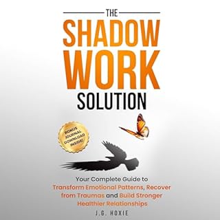 The Shadow Work Solution Audiobook By J.G. Hoxie cover art