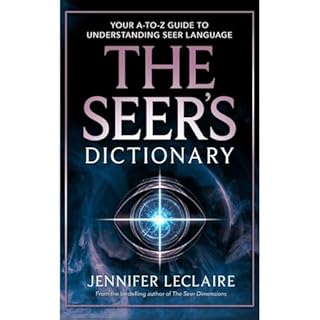 The Seer's Dictionary Audiolibro Por Jennifer LeClaire arte de portada