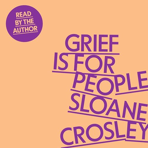 Grief Is for People cover art