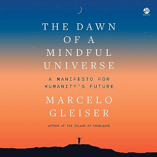 The Dawn of a Mindful Universe cover art