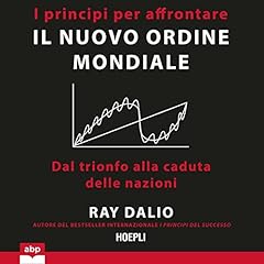 I principi per affrontare il nuovo ordine mondiale copertina