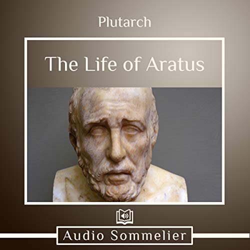 The Life of Aratus Audiobook By Bernadotte Perrin, Plutarch cover art