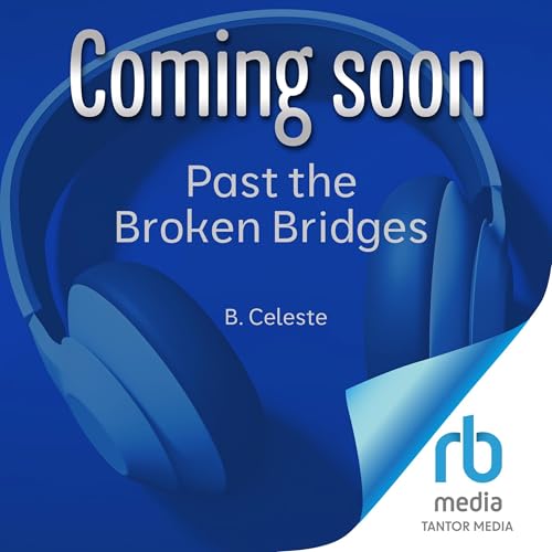 Past the Broken Bridges cover art