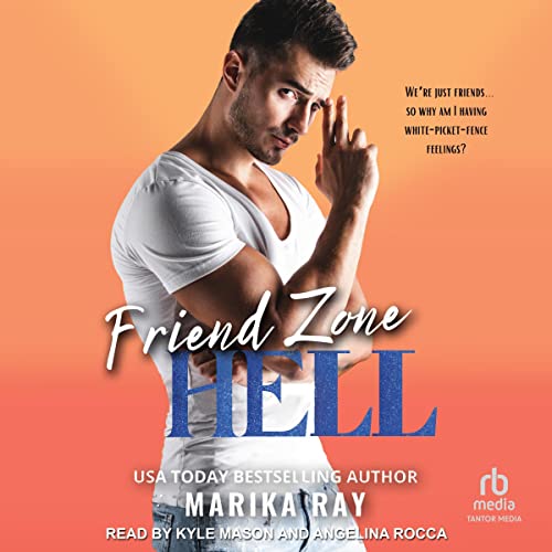 Friend Zone Hell Audiolibro Por Marika Ray arte de portada