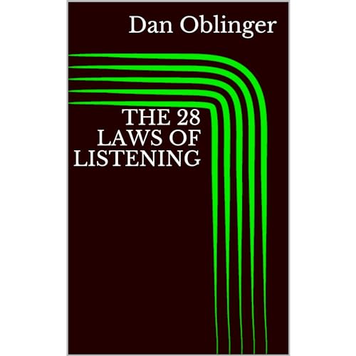 The 28 Laws of Listening Audiolibro Por Dan Oblinger arte de portada