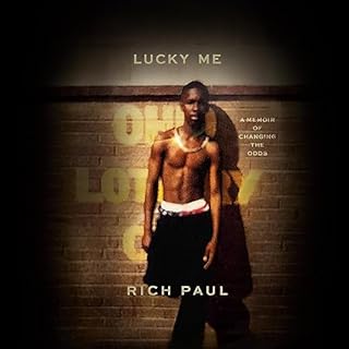 Lucky Me Audiobook By Rich Paul, Jesse Washington - contributor, LeBron James - foreword cover art