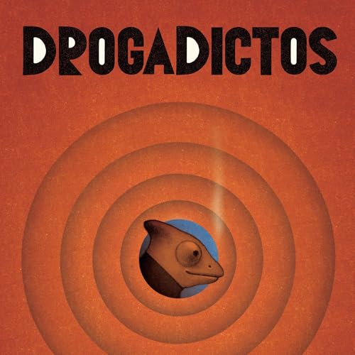 Couverture de Drogadictos [Drug Addicts]