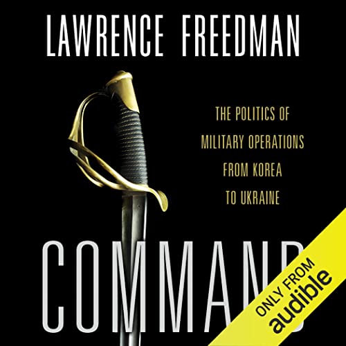 Command Audiolibro Por Lawrence Freedman arte de portada