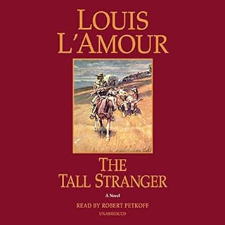 The Tall Stranger Audiobook By Louis L'Amour cover art