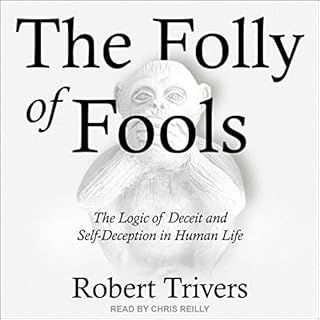 The Folly of Fools Audiobook By Robert Trivers cover art